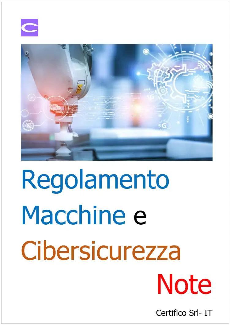 Regolamento Macchine e Cibersicurezza Regolamento Macchine e Cibersicurezza